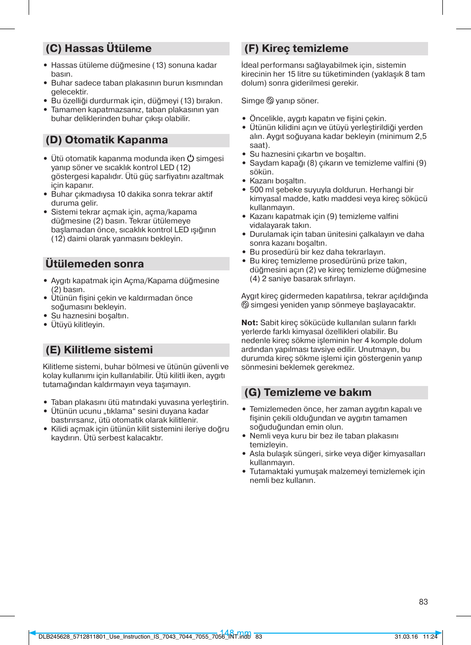 C) hassas ütüleme, D) otomatik kapanma, Ütülemeden sonra | E) kilitleme sistemi, F) kireç temizleme, G) temizleme ve bakım | Braun CareStyle 7 Pro User Manual | Page 84 / 119