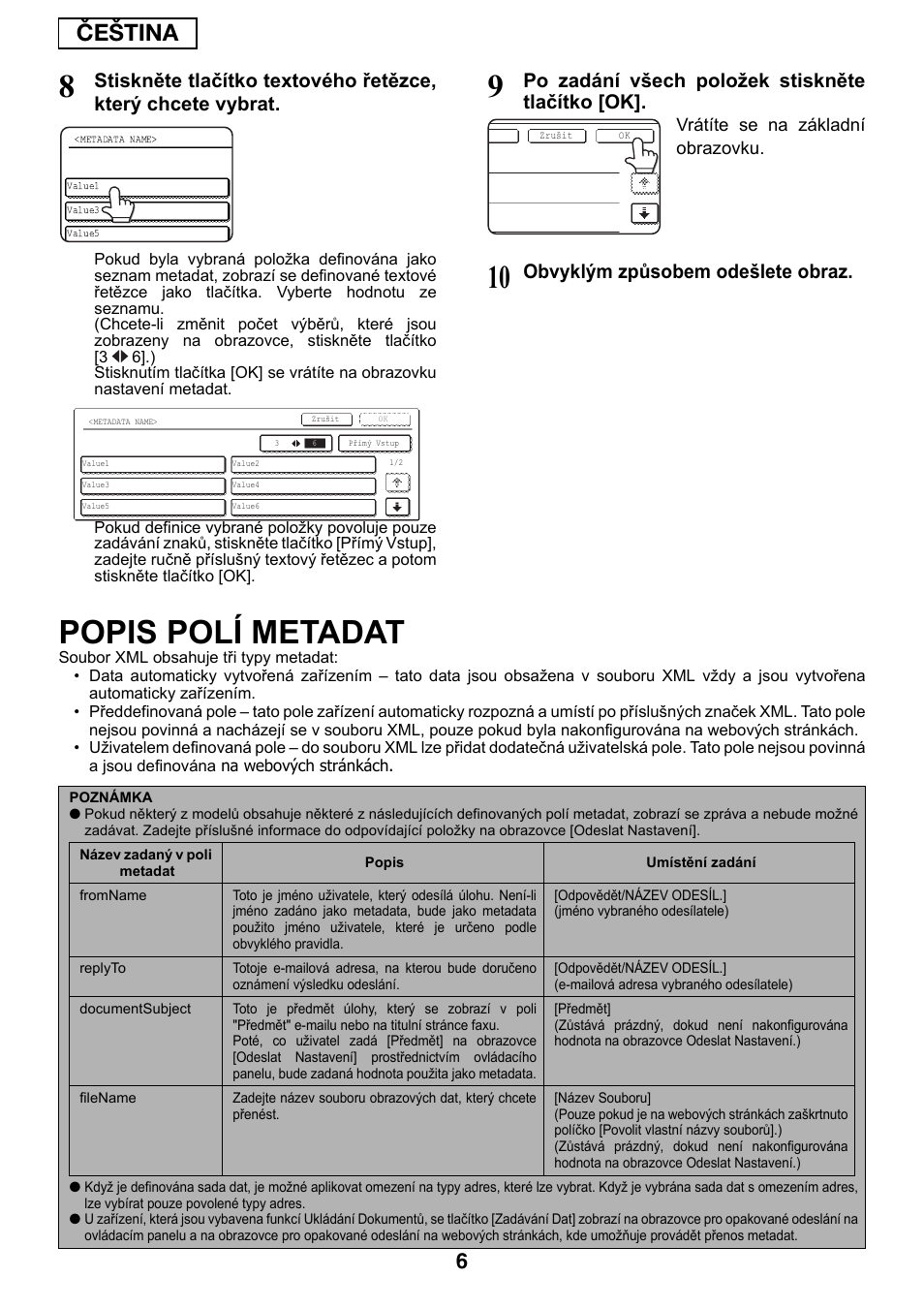 Popis polí metadat, Čeština, Po zadání všech položek stiskněte tlačítko [ok | Obvyklým způsobem odešlete obraz | Sharp MX-M1055 User Manual | Page 86 / 112