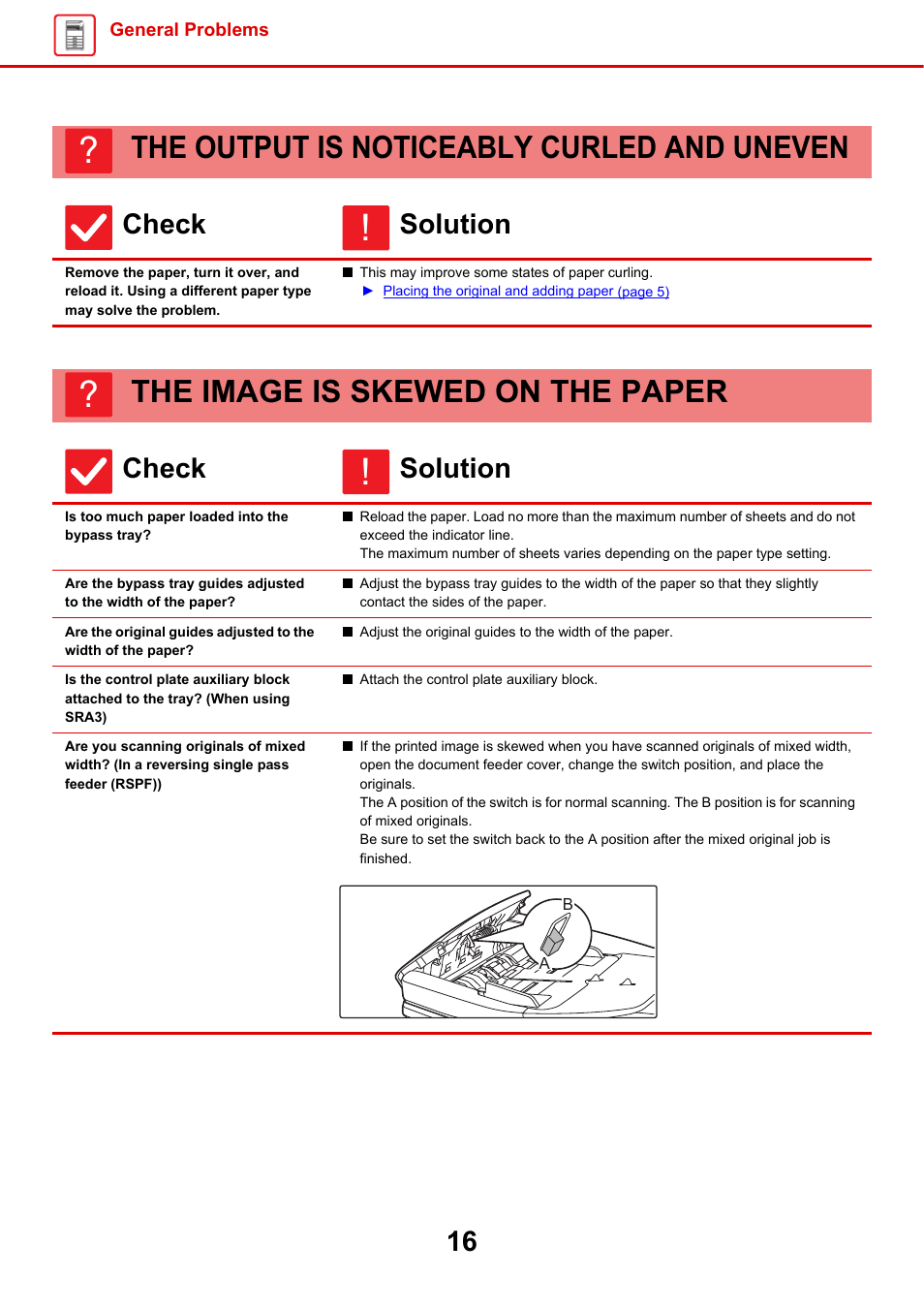 The output is noticeably, Curled and uneven, Type may solve the problem | The image is skewed on the, Paper, Is too much paper loaded into the bypass tray, Sra3), Feeder (rspf)), The output is noticeably curled and uneven, The image is skewed on the paper | Sharp MX-6070N User Manual | Page 16 / 60