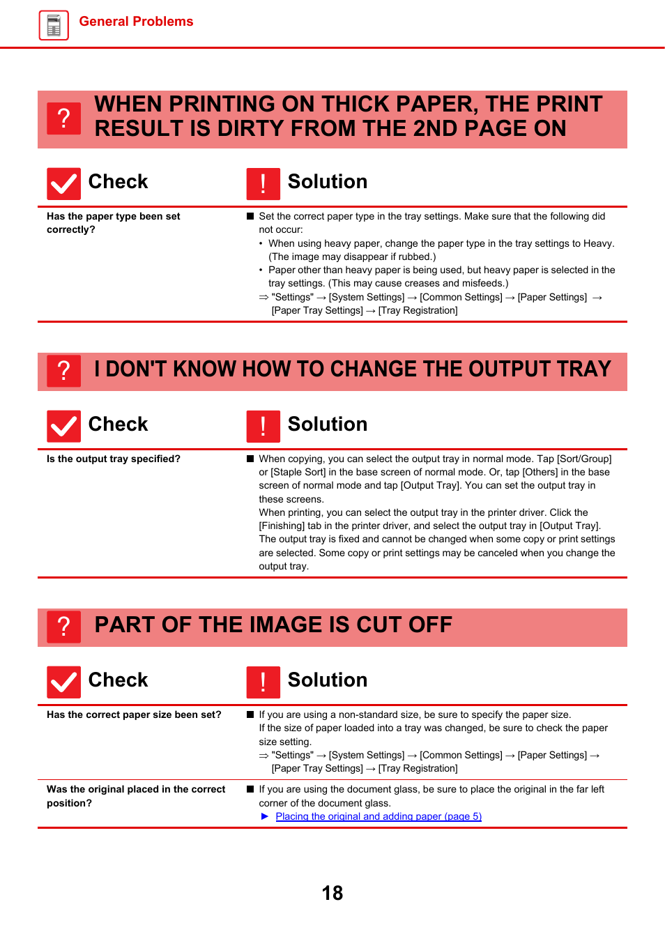 When printing on thick paper, The print result is dirty from, Has the paper type been set correctly | I don't know how to change, The output tray, Is the output tray specified, Part of the image is cut off, Has the correct paper size been set, Was the original placed in the correct position, I don't know how to change the output tray | Sharp MX-6070N User Manual | Page 18 / 60