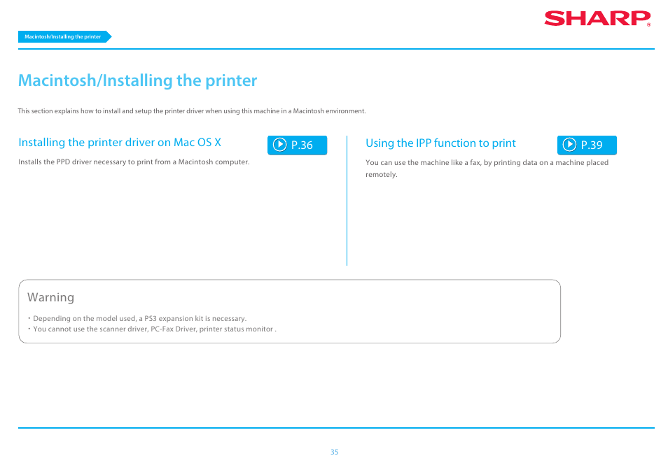 P. 35, Macintosh/installing the printer p.35, Macintosh/installing the printer | Warning, Installing the printer driver on mac os x, Using the ipp function to print, P.36, P.39 | Sharp MX-6070N User Manual | Page 35 / 46