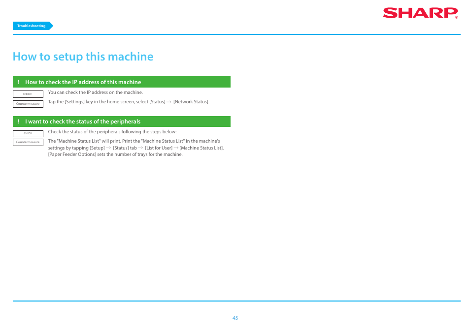 How to setup this machine p.45, How to check the ip address of this, Machine p.45 | How to check the ip address of this ma, Chine p.45, I want to check the status of the, Peripherals p.45, How to check the ip address of this machine p.45, I want to check the status of the peripherals p.45, How to setup this machine | Sharp MX-6070N User Manual | Page 45 / 46