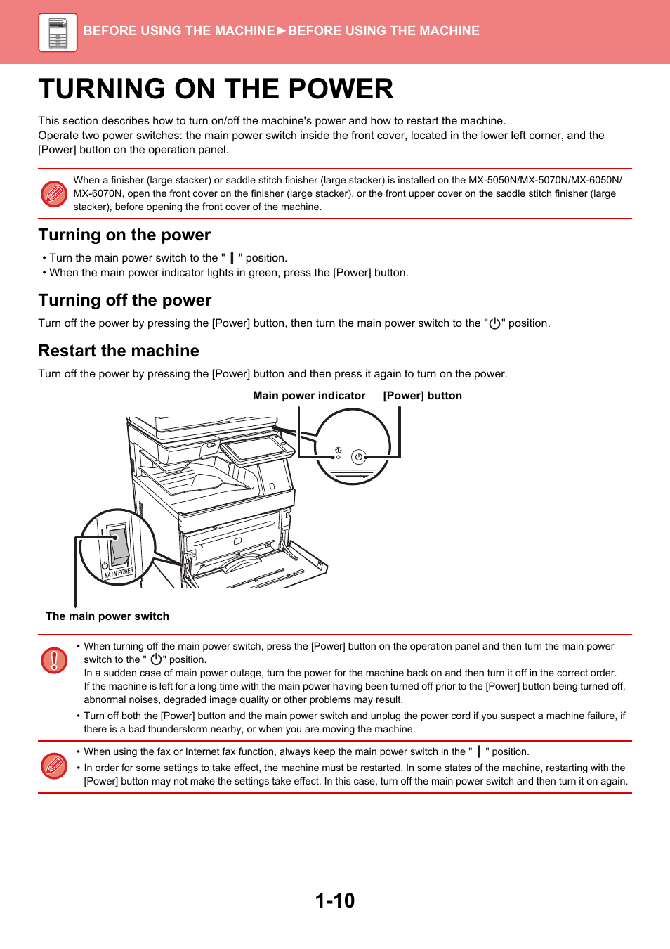 Turning on the power -10, Turning on the power, Turning off the power | Restart the machine | Sharp MX-6070N User Manual | Page 13 / 935