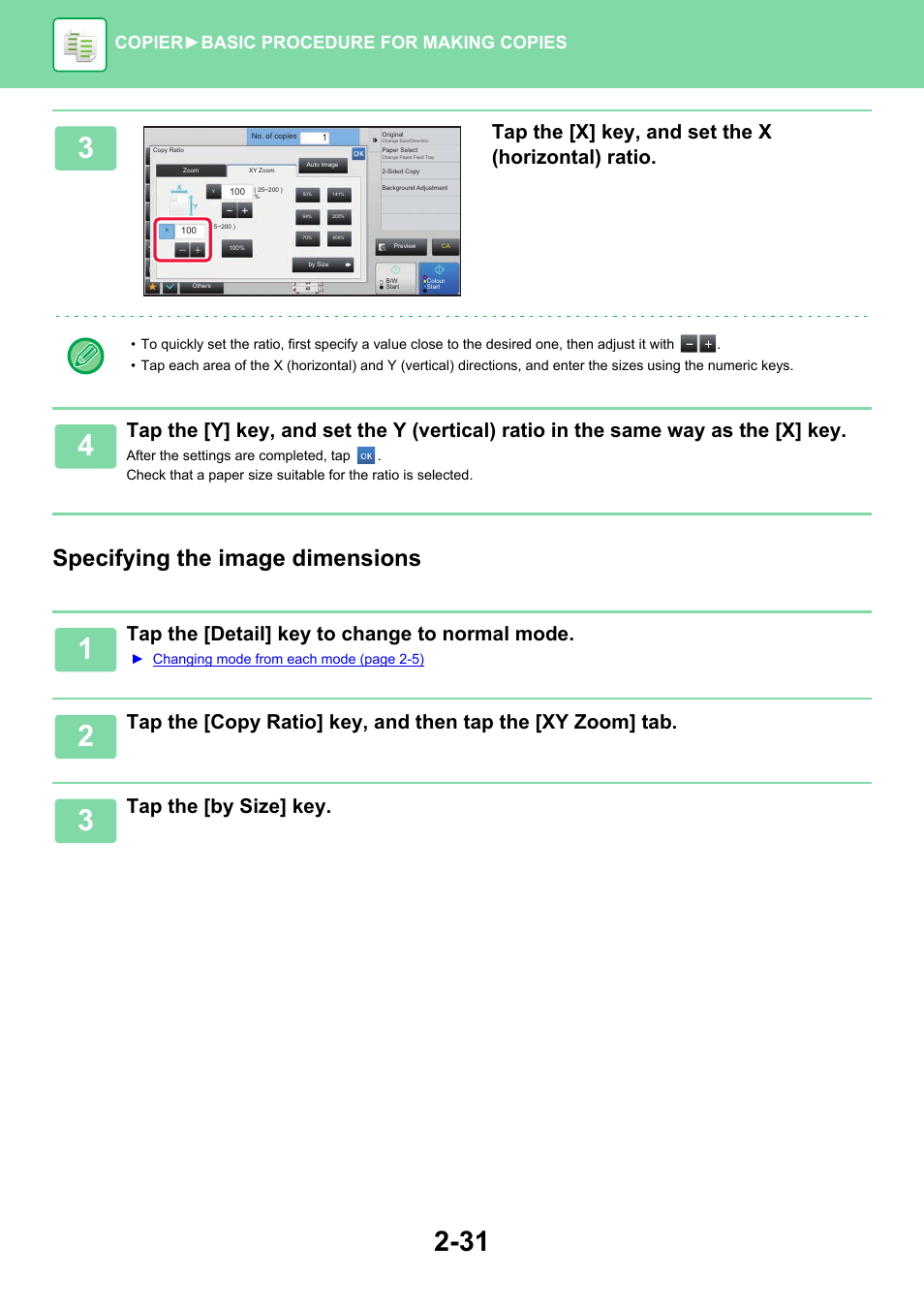 Specifying the image dimensions, Tap the [x] key, and set the x (horizontal) ratio, Tap the [detail] key to change to normal mode | Tap the [by size] key, Copier ► basic procedure for making copies | Sharp MX-6070N User Manual | Page 195 / 935