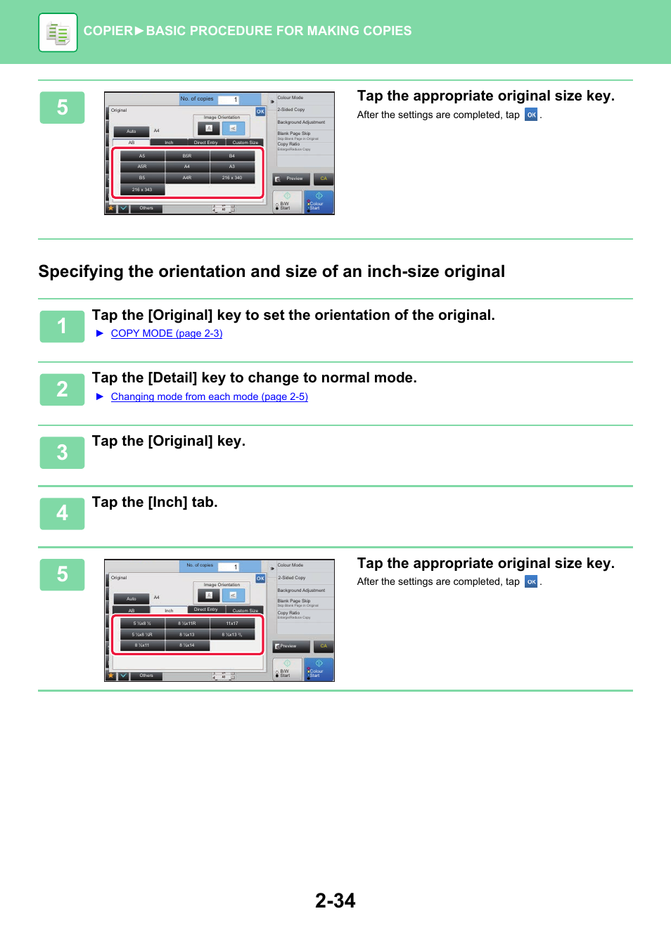 Tap the appropriate original size key, Tap the [detail] key to change to normal mode, Tap the [original] key | Tap the [inch] tab, Copier ► basic procedure for making copies, After the settings are completed, tap, Copy mode (page 2-3), Changing mode from each mode (page 2-5) | Sharp MX-6070N User Manual | Page 198 / 935