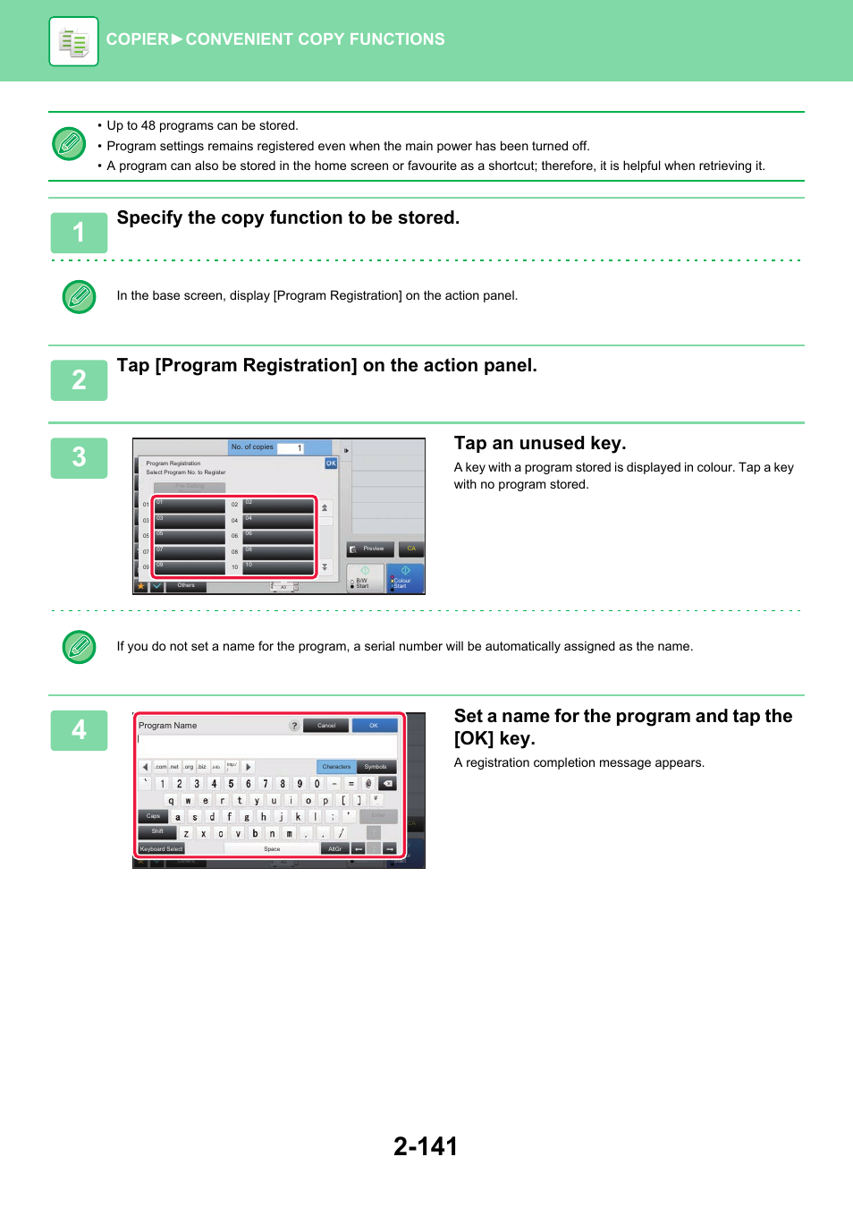 Specify the copy function to be stored, Tap [program registration] on the action panel, Tap an unused key | Set a name for the program and tap the [ok] key, Copier ► convenient copy functions, A registration completion message appears | Sharp MX-6070N User Manual | Page 305 / 935