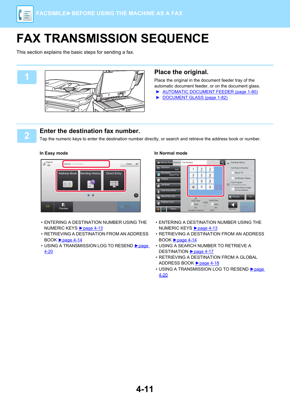 Fax transmission sequence -11, Fax transmission sequence, Place the original | Enter the destination fax number, Facsimile► before using the machine as a fax | Sharp MX-6070N User Manual | Page 414 / 935