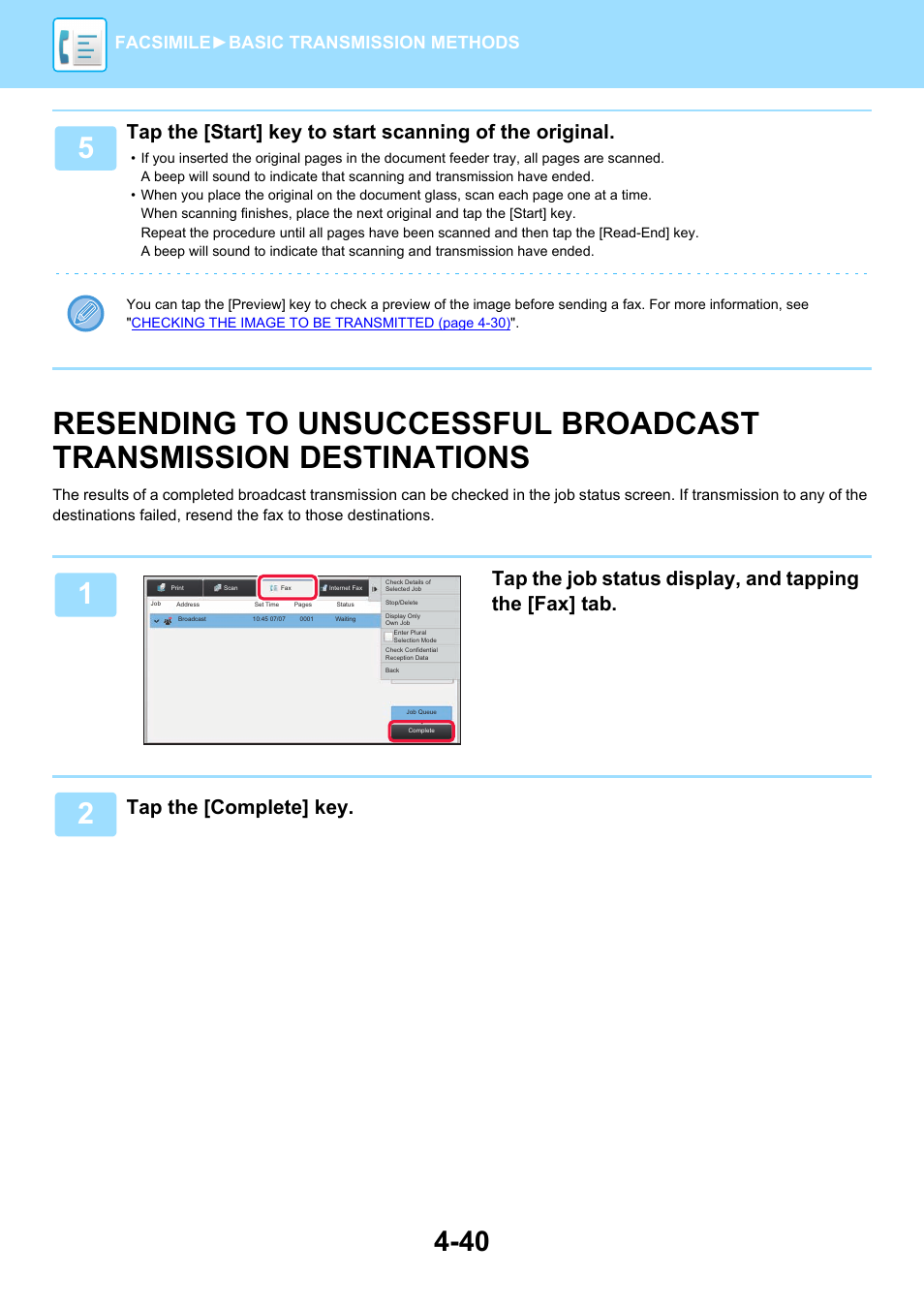 Resending to unsuccessful, Broadcast transmission destinations -40, Tap the [complete] key | Facsimile► basic transmission methods | Sharp MX-6070N User Manual | Page 443 / 935