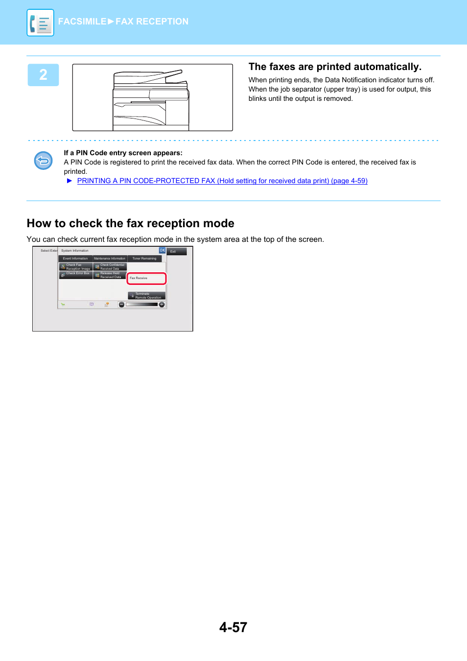 How to check the fax reception mode, The faxes are printed automatically, Facsimile► fax reception | Sharp MX-6070N User Manual | Page 460 / 935