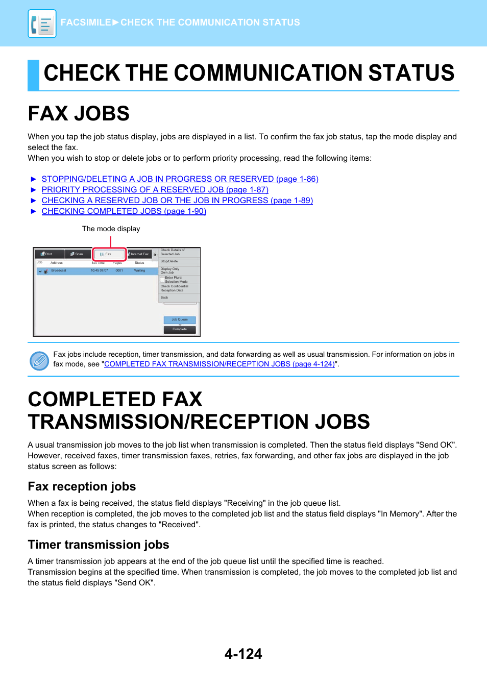 Check the communication status, Fax jobs -124, Completed fax transmission/reception jobs -124 | Fax jobs, Completed fax transmission/reception jobs, Fax reception jobs, Timer transmission jobs, Facsimile► check the communication status | Sharp MX-6070N User Manual | Page 527 / 935