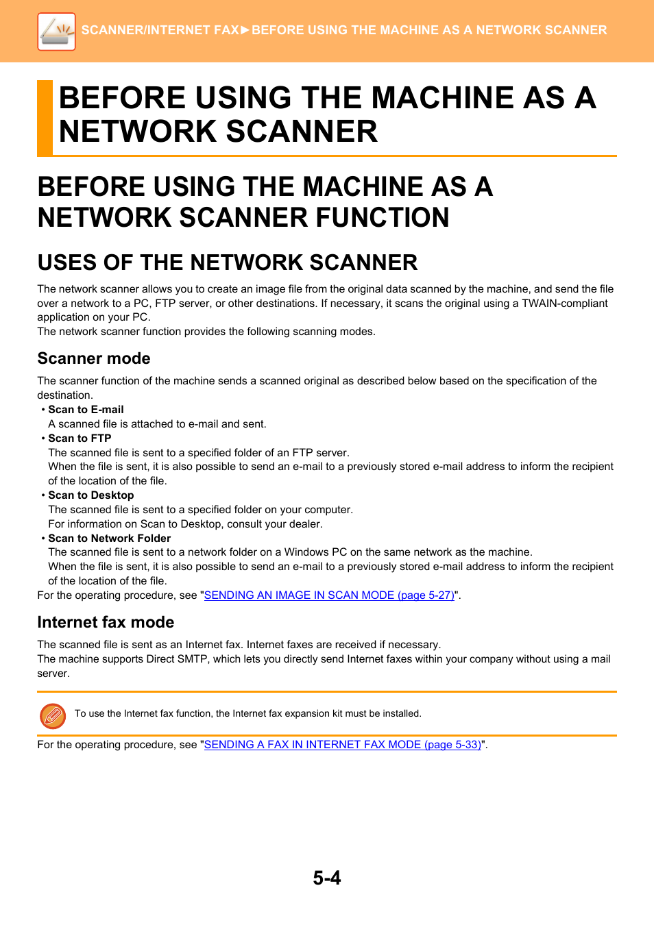 Before using the machine as a network scanner, Uses of the network scanner, Scanner mode | Internet fax mode | Sharp MX-6070N User Manual | Page 533 / 935