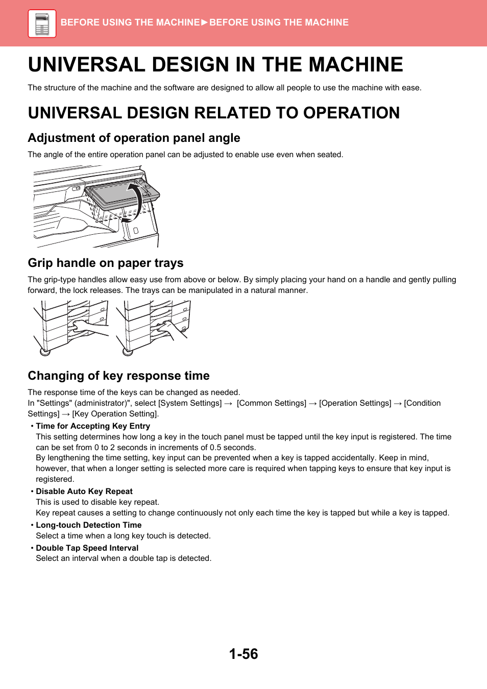 Universal design in the machine -56, Universal design related to, Operation -56 | Universal design in the machine, Universal design related to operation, Adjustment of operation panel angle, Grip handle on paper trays, Changing of key response time | Sharp MX-6070N User Manual | Page 59 / 935