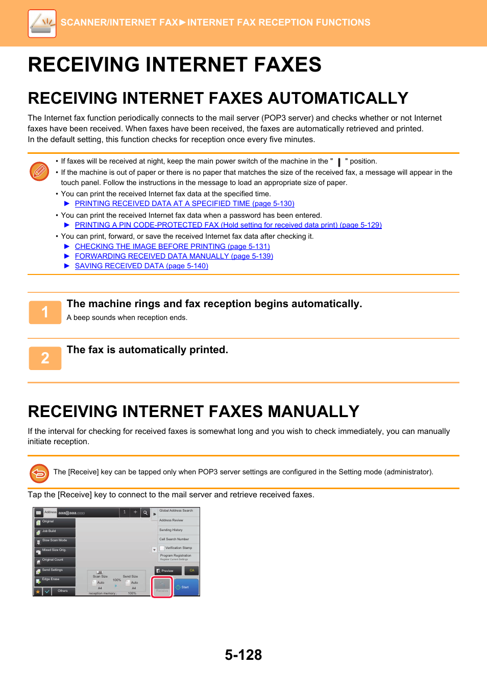 Receiving internet faxes -128, Receiving internet faxes, Automatically -128 | Receiving internet faxes manually -128, Receiving internet faxes automatically, Receiving internet faxes manually, The fax is automatically printed | Sharp MX-6070N User Manual | Page 657 / 935