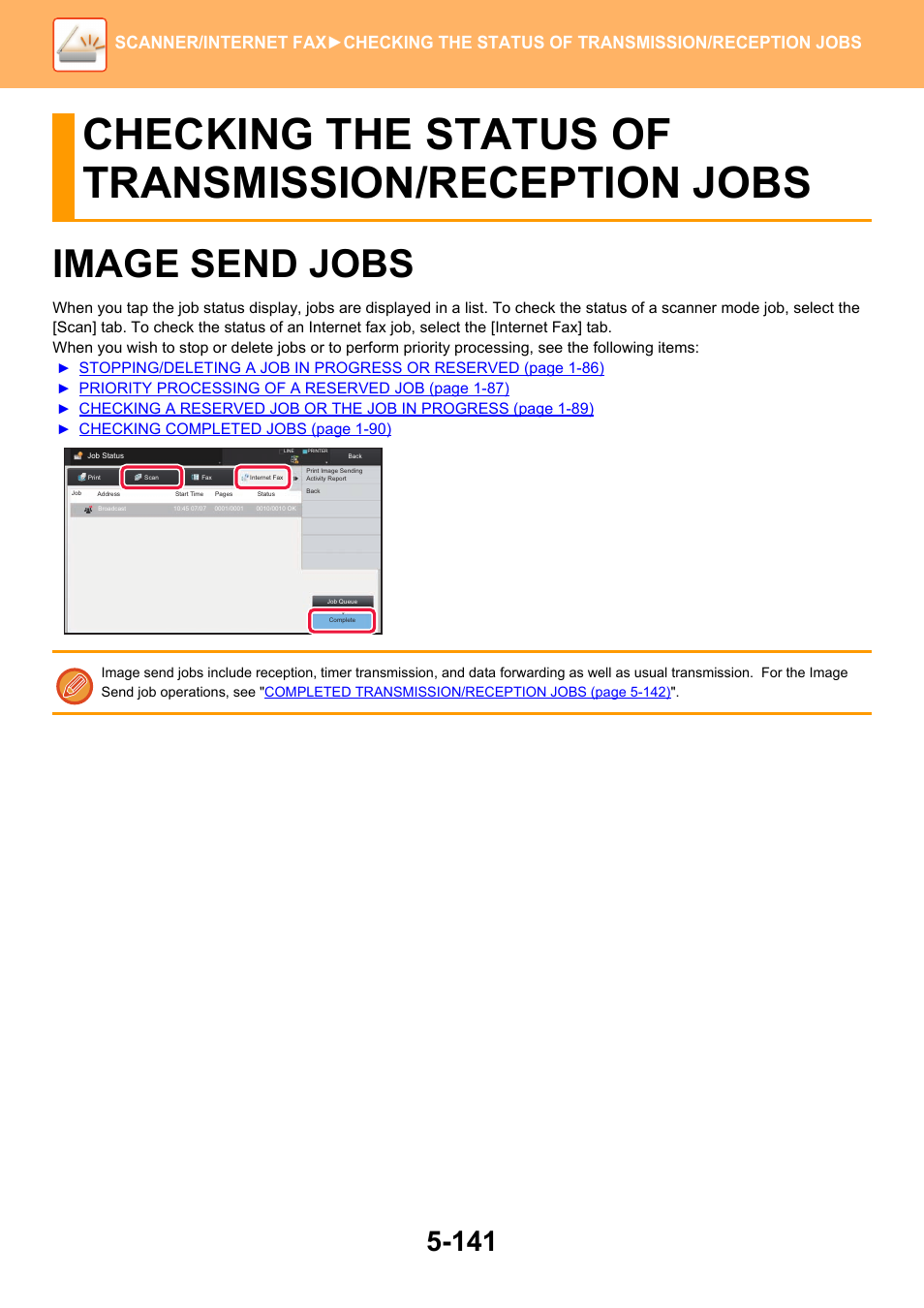 Checking the status of transmission/reception jobs, Image send jobs -141, Image send jobs | Sharp MX-6070N User Manual | Page 670 / 935