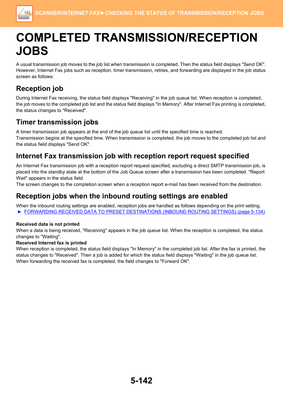 Completed transmission/reception jobs -142, Completed transmission/reception jobs, Reception job | Timer transmission jobs | Sharp MX-6070N User Manual | Page 671 / 935