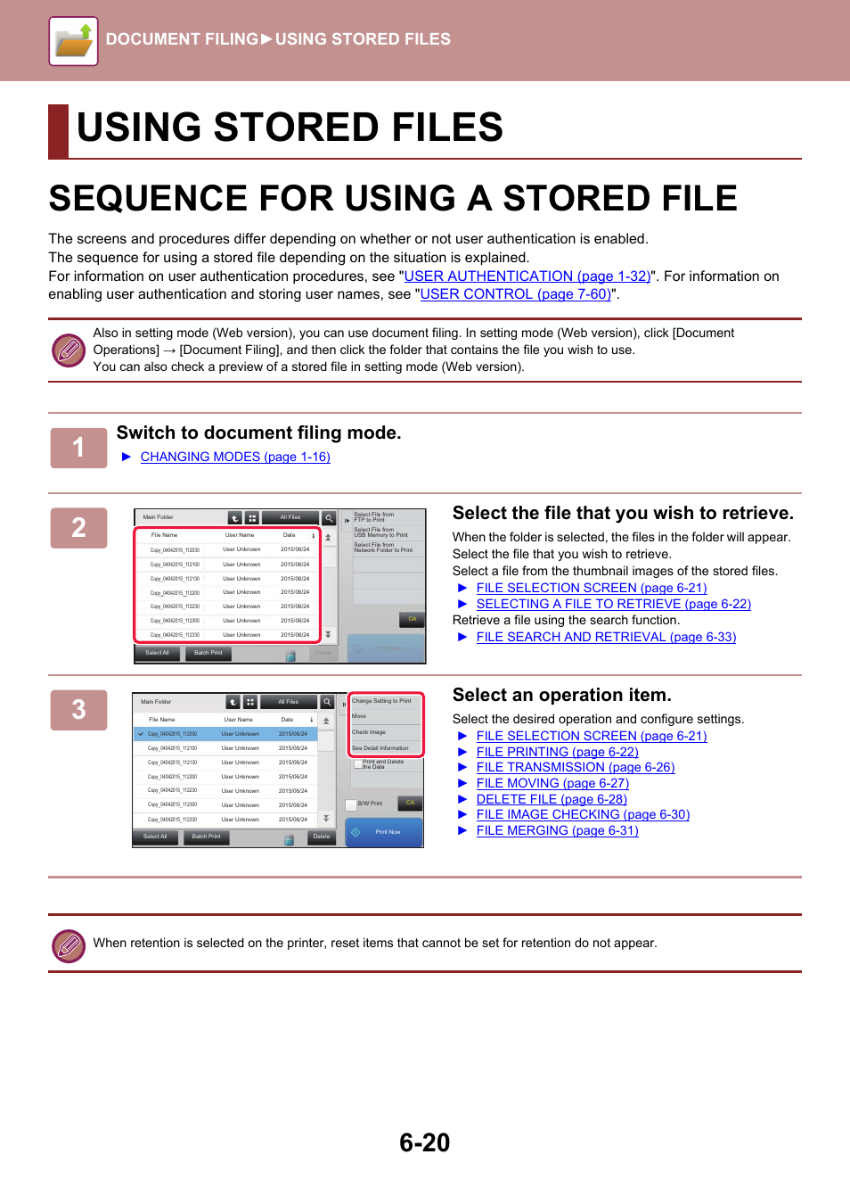 Using stored files, Sequence for using a stored file -20, Sequence for using a stored file | Switch to document filing mode, Select the file that you wish to retrieve, Select an operation item, Document filing► using stored files, Changing modes (page 1-16) | Sharp MX-6070N User Manual | Page 700 / 935