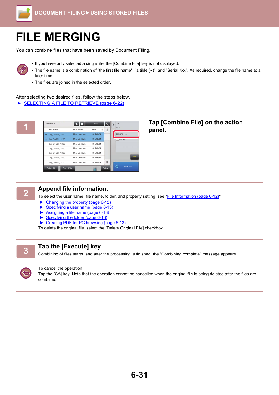 File merging -31, File merging, Tap [combine file] on the action panel | Append file information, Tap the [execute] key, Document filing► using stored files, Selecting a file to retrieve (page 6-22) | Sharp MX-6070N User Manual | Page 711 / 935