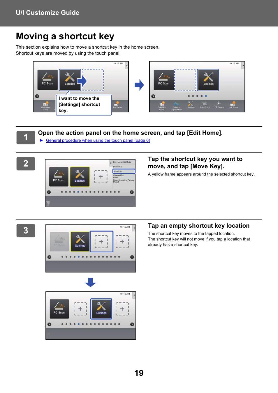 Moving a shortcut key, U/i customize guide, Tap an empty shortcut key location | I want to move the [settings] shortcut key | Sharp MX-6070N User Manual | Page 19 / 34