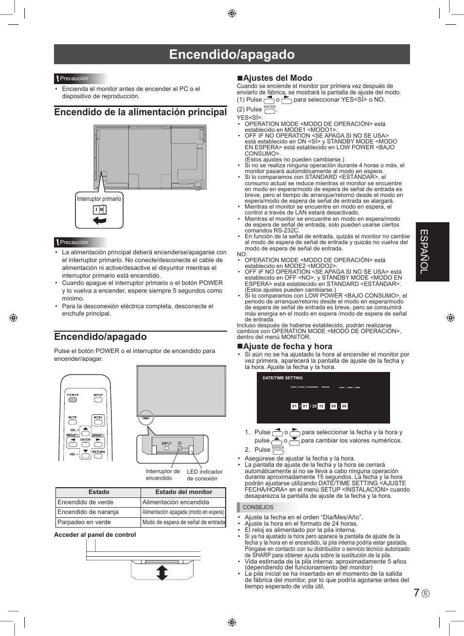 Encendido/apagado, Esp añol, Encendido de la alimentación principal | Najustes del modo, Najuste de fecha y hora | Sharp PN-E703 User Manual | Page 25 / 44