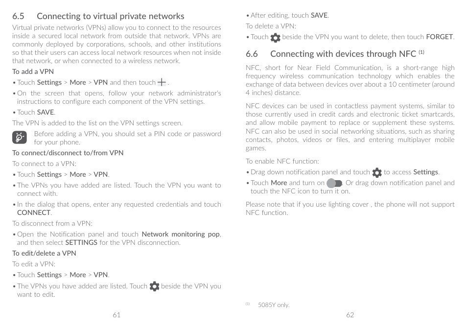 5 connecting to virtual private networks, 6 connecting with devices through nfc, 6�5 connecting to virtual private networks | 6�6 connecting with devices through nfc | Alcatel A5 LED 5085Y User Manual | Page 32 / 55