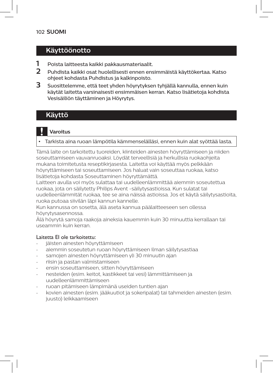 Käyttöönotto, Käyttö | Philips AVENT SCF875/01 User Manual | Page 104 / 218