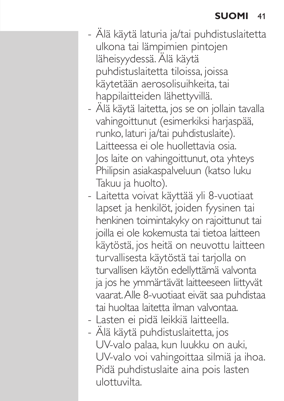 Suomi 40 | Philips HX9172/10 User Manual | Page 41 / 92