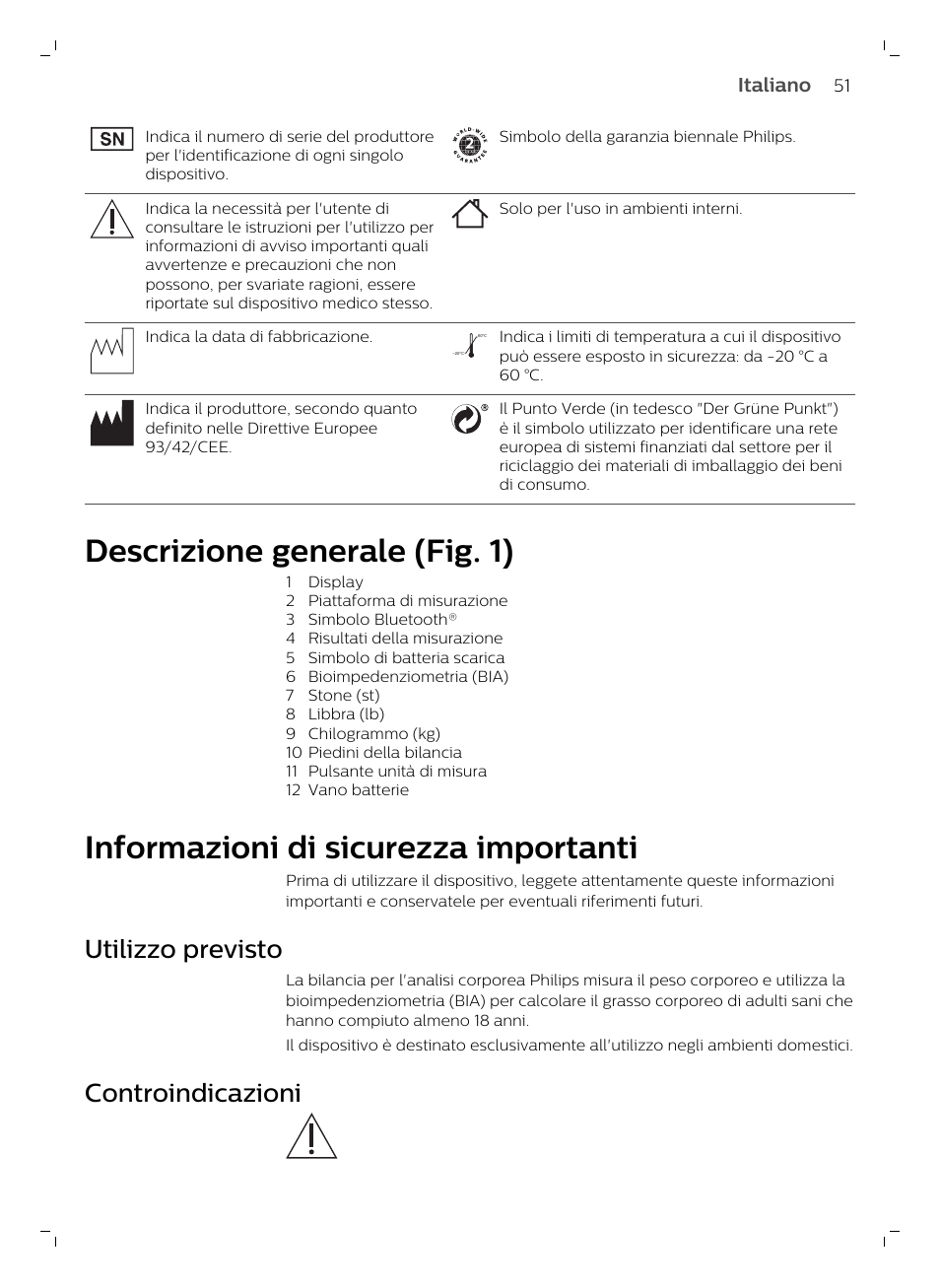 Descrizione generale (fig. 1), Informazioni di sicurezza importanti, Utilizzo previsto | Controindicazioni | Philips DL8780/15 User Manual | Page 51 / 82