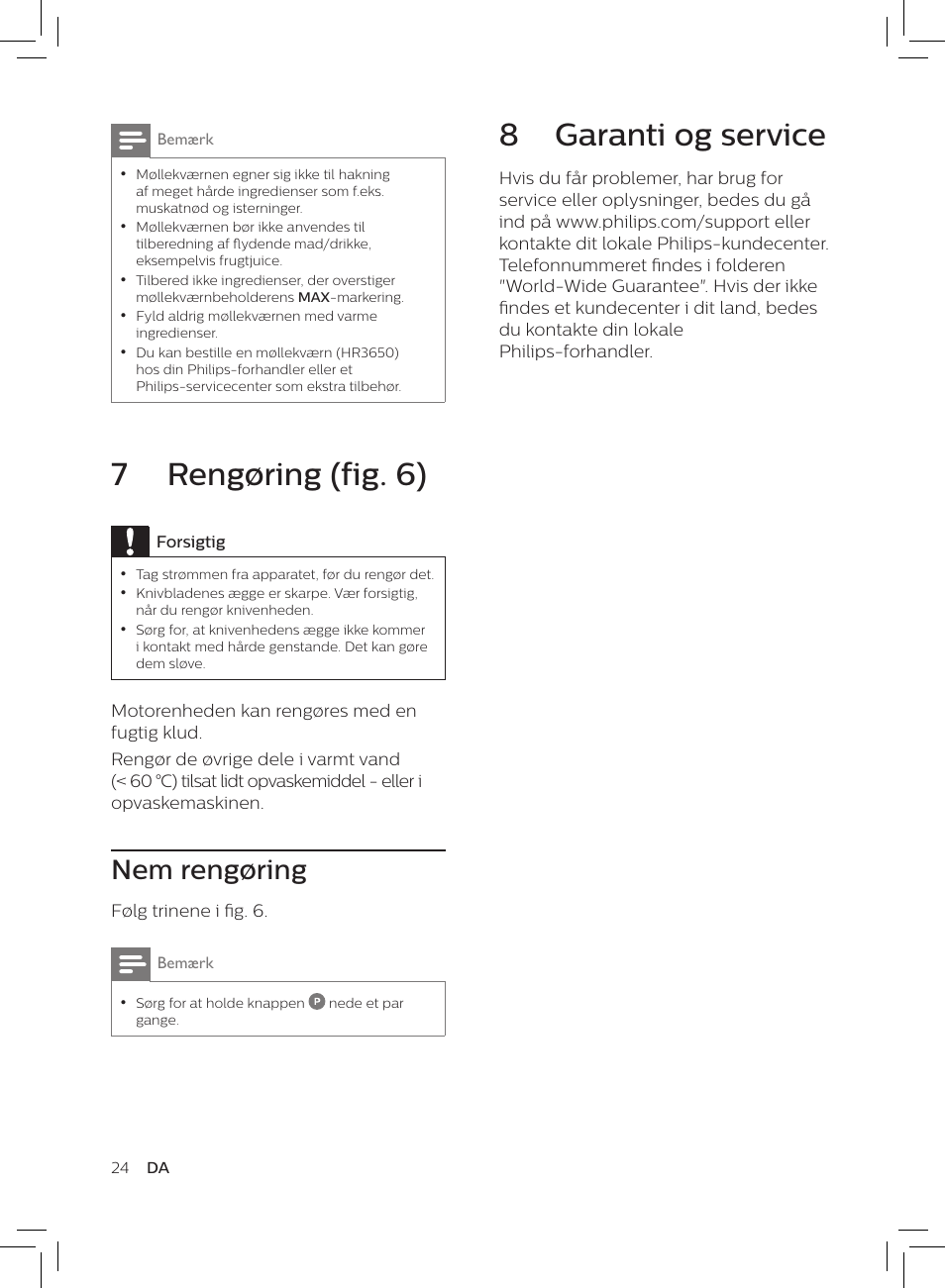 8 garanti og service, 7 rengøring (fig. 6), Nem rengøring | Philips HR3652/01 User Manual | Page 20 / 82
