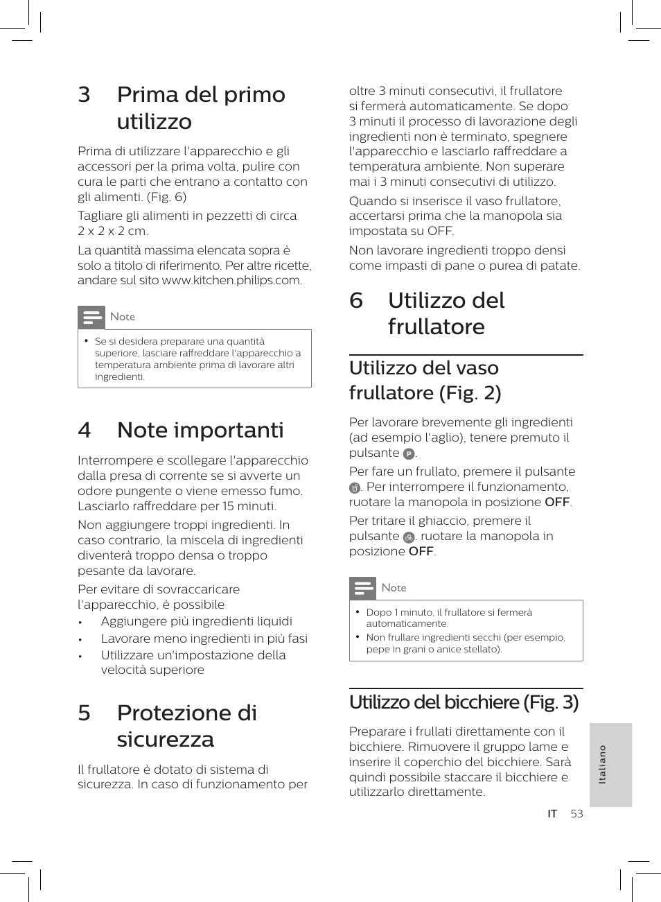 6 utilizzo del frullatore, 3 prima del primo utilizzo, 5 protezione di sicurezza | Utilizzo del vaso frullatore (fig. 2), Utilizzo del bicchiere (fig. 3) | Philips HR3652/01 User Manual | Page 49 / 82