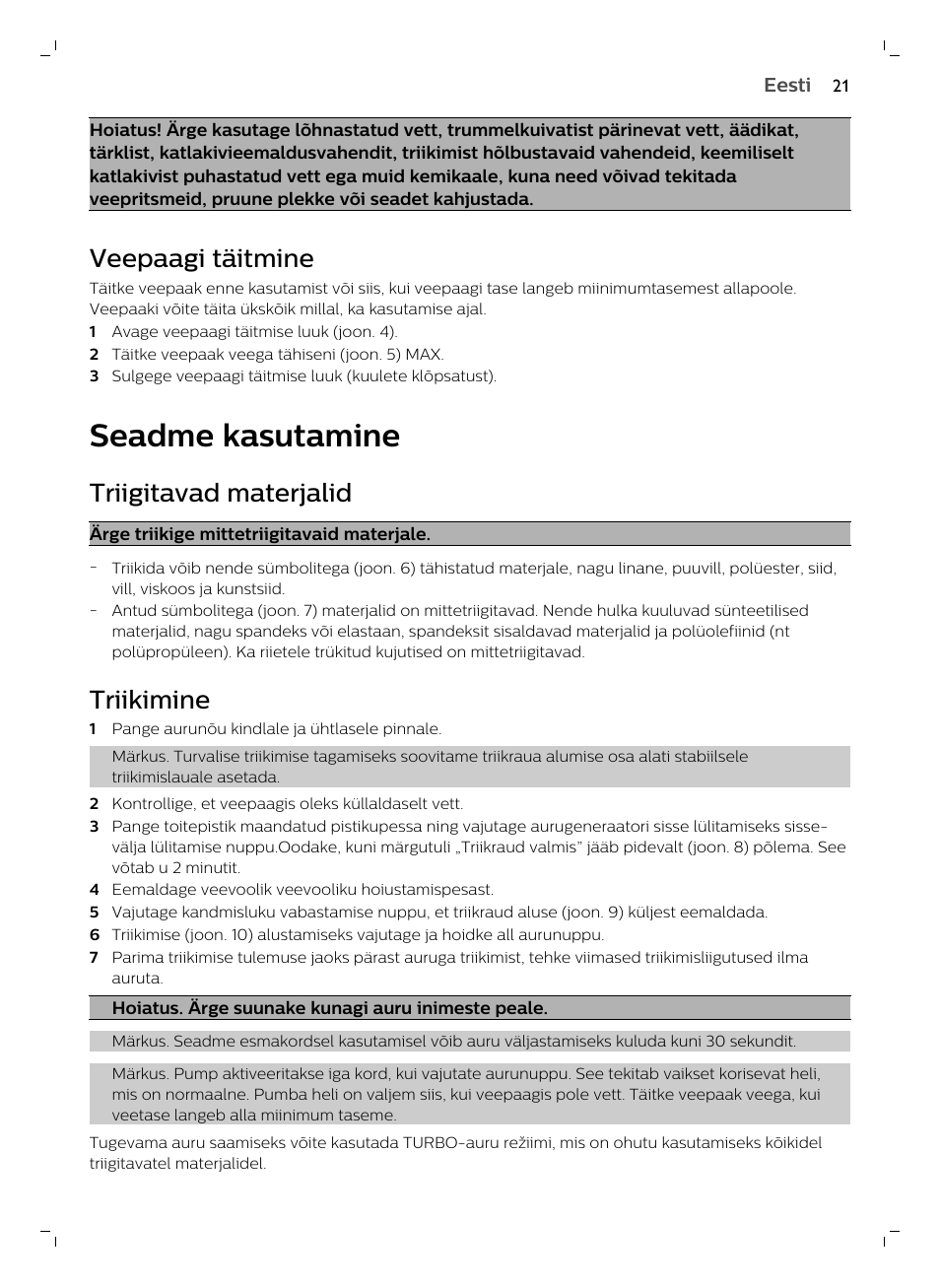 Veepaagi täitmine, Seadme kasutamine, Triigitavad materjalid | Triikimine | Philips GC7833/80 User Manual | Page 21 / 138