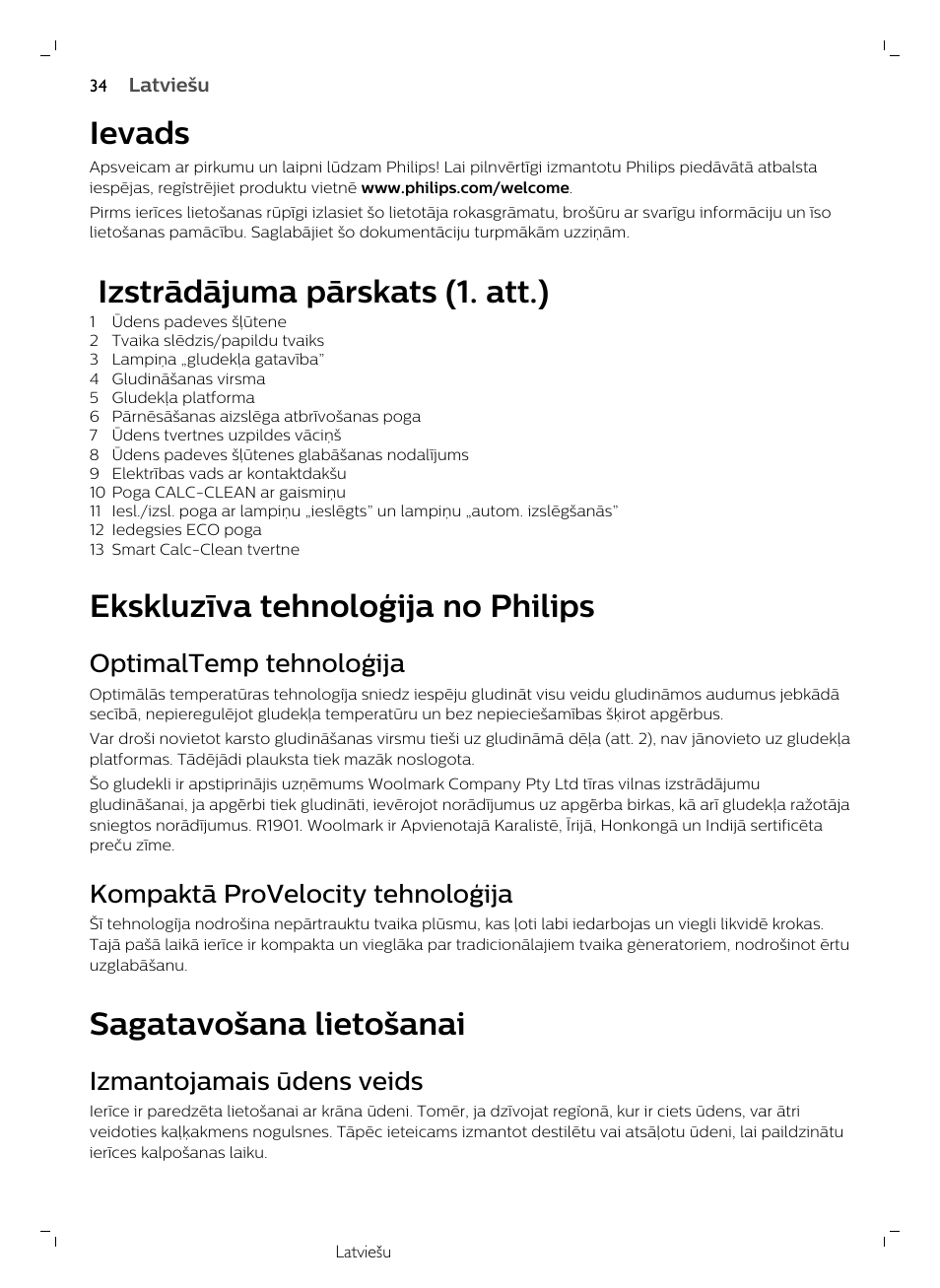 Ievads, Izstrādājuma pārskats (1. att.), Ekskluzīva tehnoloģija no philips | Optimaltemp tehnoloģija, Kompaktā provelocity tehnoloģija, Sagatavošana lietošanai, Izmantojamais ūdens veids | Philips GC7833/80 User Manual | Page 34 / 138