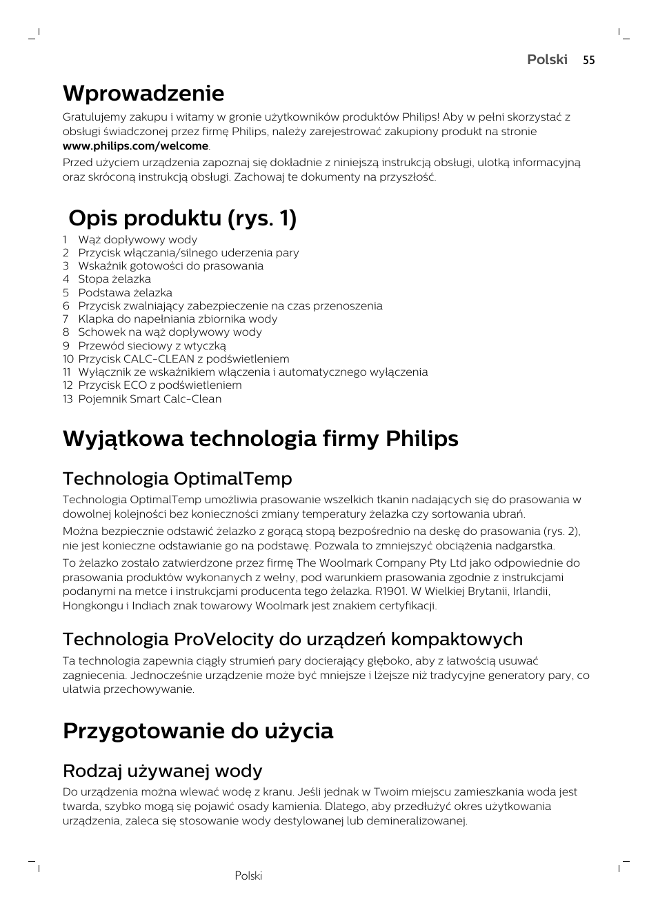 Wprowadzenie, Opis produktu (rys. 1), Wyjątkowa technologia firmy philips | Technologia optimaltemp, Technologia provelocity do urządzeń kompaktowych, Przygotowanie do użycia, Rodzaj używanej wody, Polski 55 | Philips GC7833/80 User Manual | Page 55 / 138