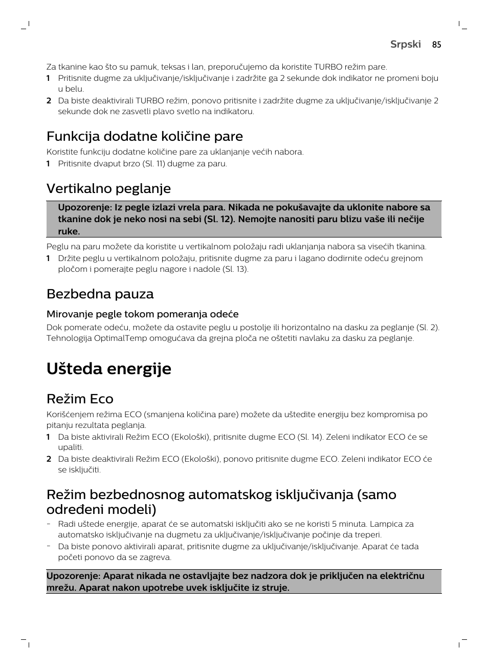 Funkcija dodatne količine pare, Vertikalno peglanje, Bezbedna pauza | Ušteda energije, Režim eco | Philips GC7833/80 User Manual | Page 85 / 138