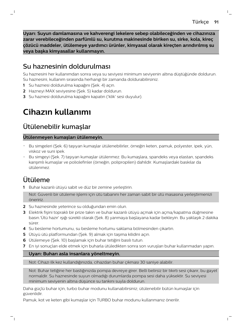 Su haznesinin doldurulması, Cihazın kullanımı, Ütülenebilir kumaşlar | Ütüleme | Philips GC7833/80 User Manual | Page 91 / 138