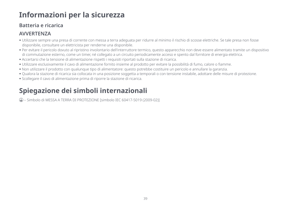 Informazioni per la sicurezza, Spiegazione dei simboli internazionali, Batteria e ricarica avvertenza | Roborock S8 Pro Ultra CE User Manual | Page 39 / 92