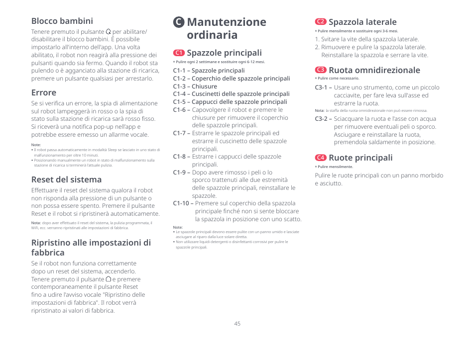 Manutenzione ordinaria, Ripristino alle impostazioni di fabbrica, Reset del sistema | Spazzole principali, Spazzola laterale, Blocco bambini, Errore, Ruota omnidirezionale, Ruote principali | Roborock S8 Pro Ultra CE User Manual | Page 45 / 92