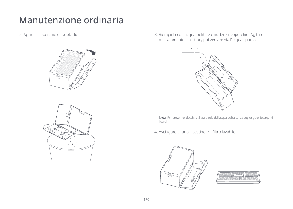 Manutenzione ordinaria | Roborock S7 CE User Manual | Page 170 / 372
