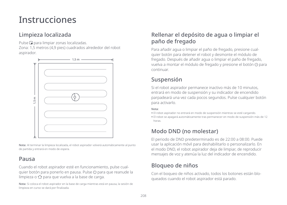 Instrucciones, Limpieza localizada, Modo dnd (no molestar) bloqueo de niños pausa | Suspensión | Roborock S7 CE User Manual | Page 208 / 372