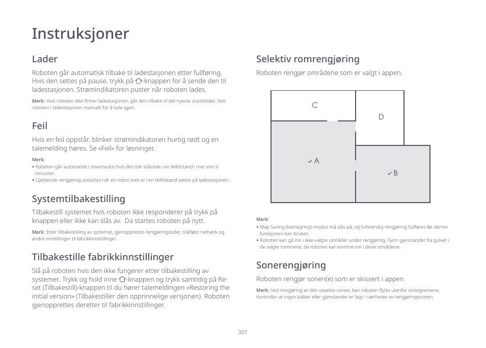 Instruksjoner, Lader, Feil | Systemtilbakestilling, Tilbakestille fabrikkinnstillinger sonerengjøring, Selektiv romrengjøring | Roborock S7 CE User Manual | Page 301 / 372