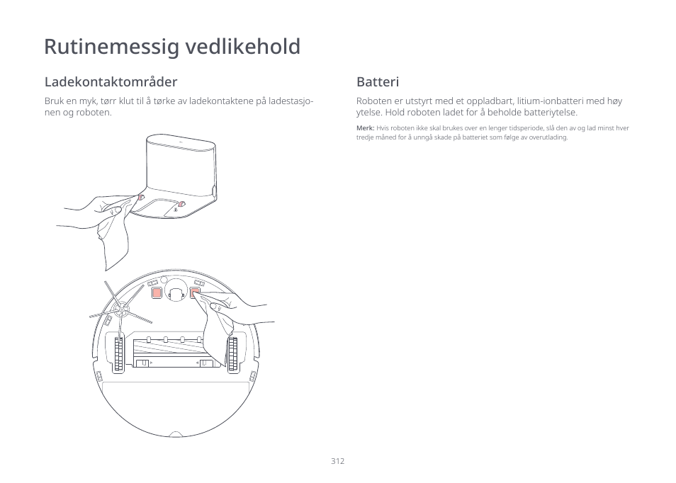Rutinemessig vedlikehold | Roborock S7 CE User Manual | Page 312 / 372