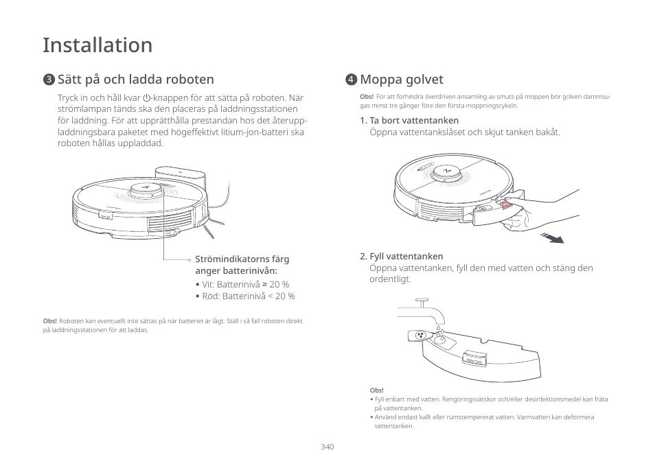 Installation, Moppa golvet, Sätt på och ladda roboten | Roborock S7 CE User Manual | Page 340 / 372