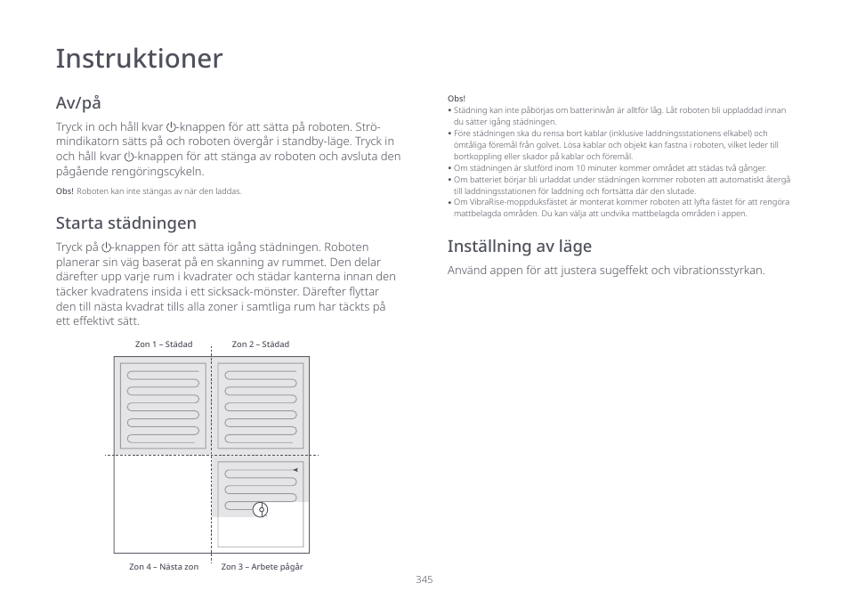 Instruktioner, Av/på, Starta städningen inställning av läge | Roborock S7 CE User Manual | Page 345 / 372