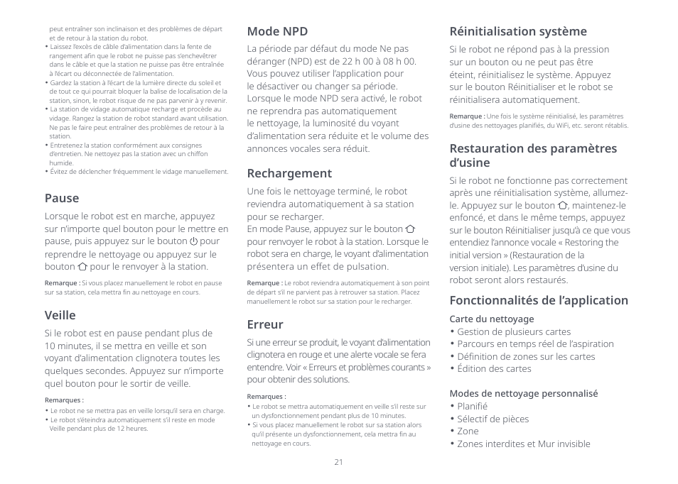 Erreur, Réinitialisation système, Restauration des paramètres d’usine | Fonctionnalités de l’application, Mode npd, Rechargement, Pause, Veille | Roborock Q5+ User Manual | Page 20 / 34