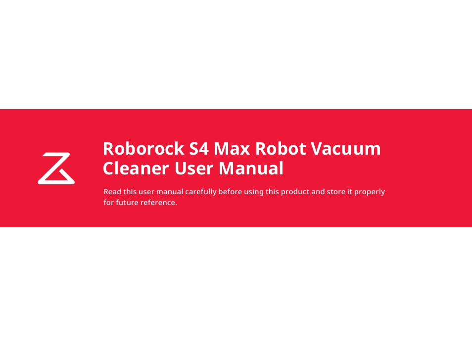 Roborock S4 Max User Manual | 36 pages