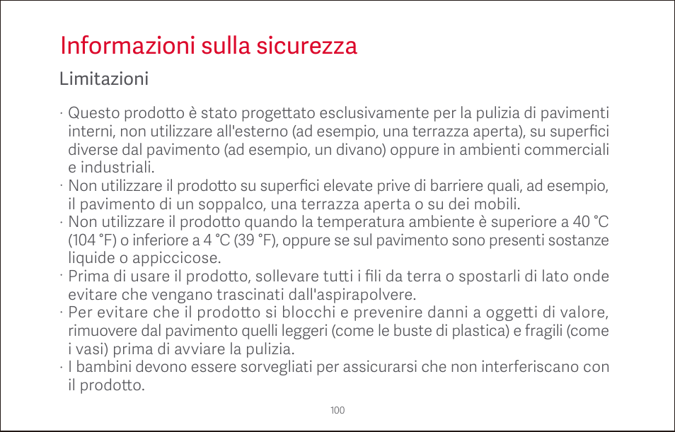 Informazioni sulla sicurezza, Limitazioni | Roborock S4 CE User Manual | Page 103 / 168