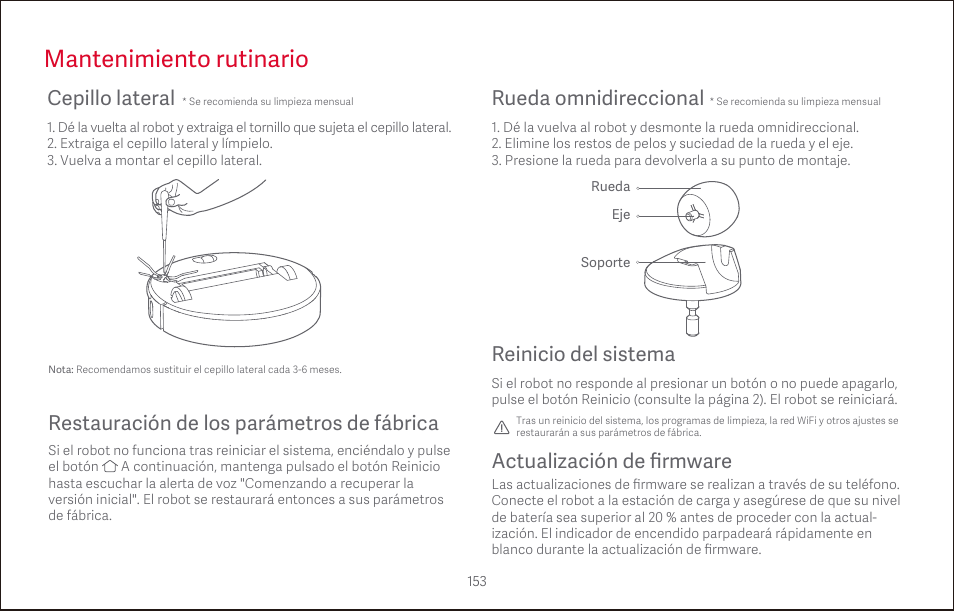 Mantenimiento rutinario, Cepillo lateral, Rueda omnidireccional | Reinicio del sistema | Roborock S4 CE User Manual | Page 156 / 168