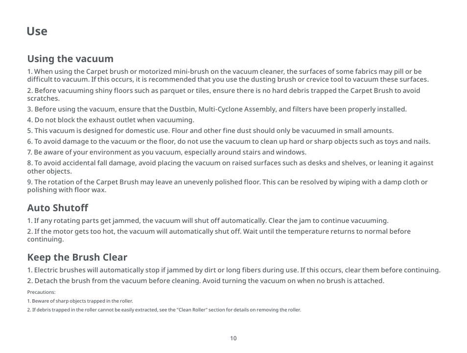 Using the vacuum, Auto shutoff, Keep the brush clear | Roborock H6 CE User Manual | Page 14 / 34