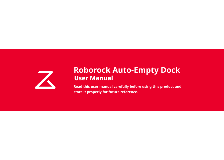 Roborock Auto-Emtpy Dock FCC User Manual | 27 pages