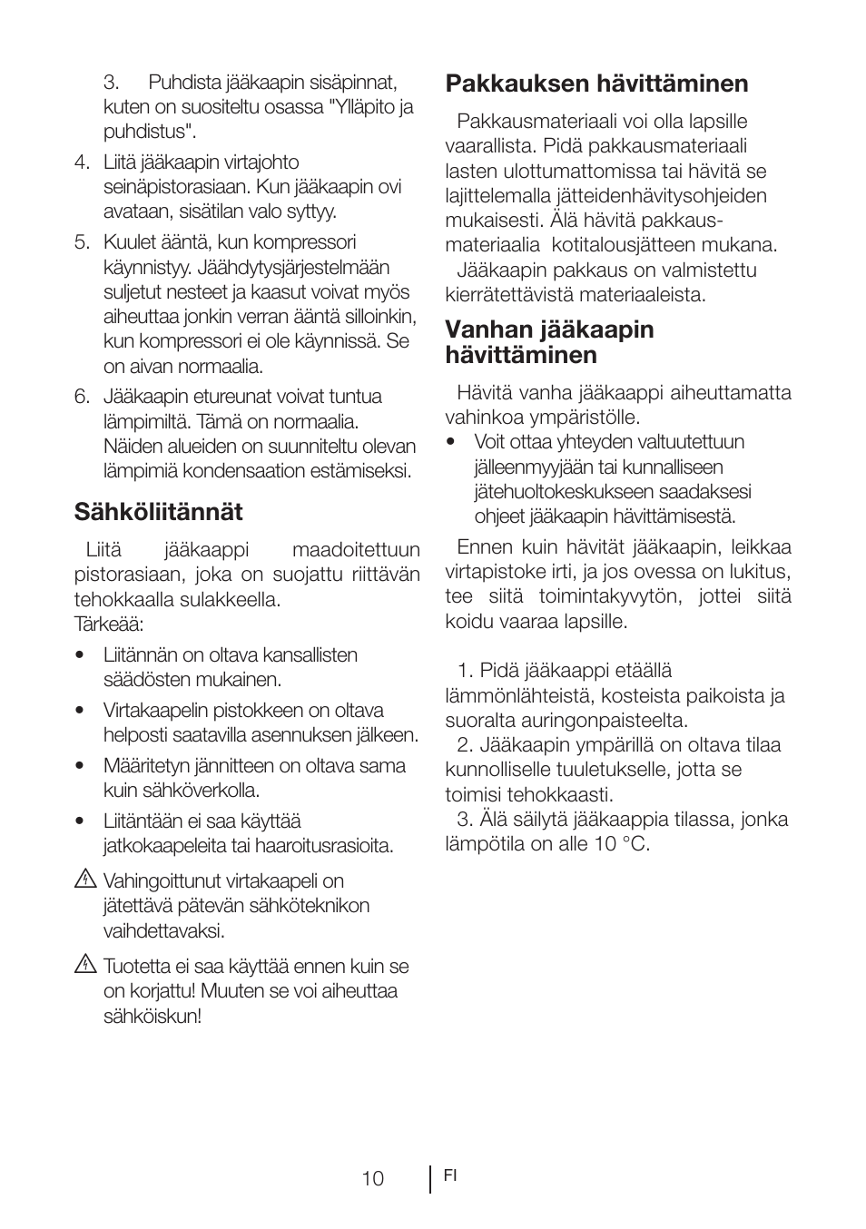 Sähköliitännät, Pakkauksen hävittäminen, Vanhan jääkaapin hävittäminen | GRAM KS 3265-93/1 User Manual | Page 65 / 94