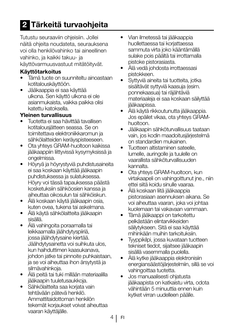 2tärkeitä turvaohjeita | GRAM KS 3135-90/1 User Manual | Page 60 / 110